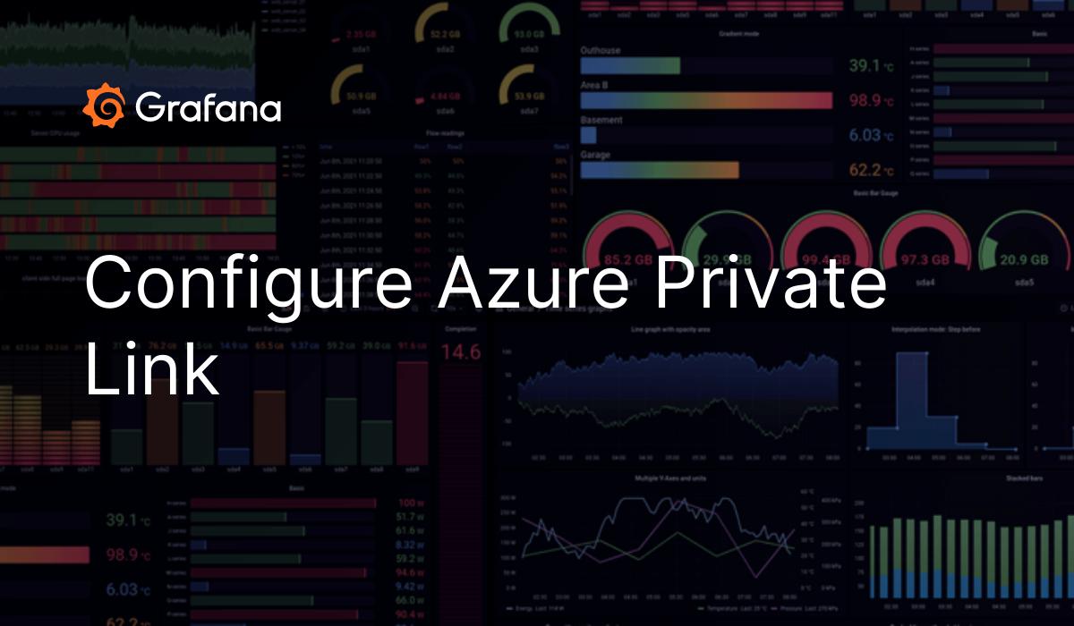 Configure Azure Private Link | Grafana Cloud Documentation